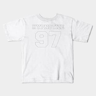 Hypnotize 97 (black text) Kids T-Shirt